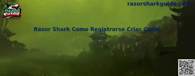 Razor Shark Como Registrarse Criar Conta
