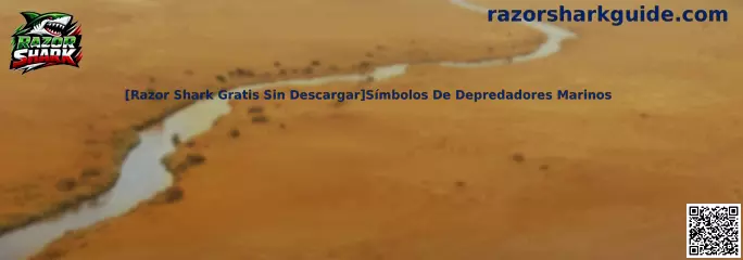 Razor Shark Gratis Sin Descargar Símbolos De Depredadores Marinos