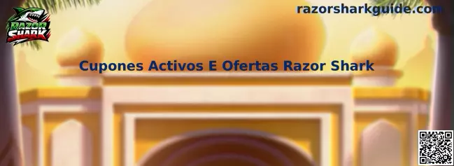 Cupones Activos Razor Shark