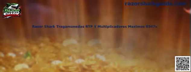 Razor Shark Tragamonedas RTP Y Multiplicadores Maximos 8547x