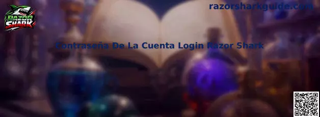 Contraseña De La Cuenta Login Razor Shark